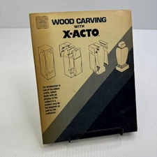 Wood Carving with X-Acto William Wheeler 1974 PB X-Acto Knives etc Carving Intro