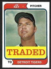 1974 TOPPS TRADED #458 T  Jim Ray  DETROIT TIGERS  EX-MINT  A
