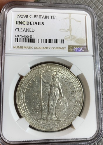 1909 B BRITAIN TRADE DOLLAR HONG KONG SILVER DOLLAR NGC UNC - Picture 3 of 3