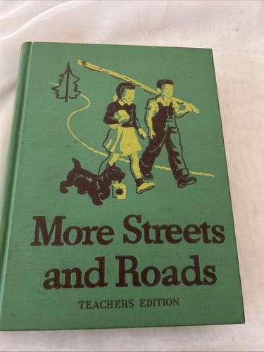 More Streets and Roads Teacher's Edition William Gray Scott Foresman c. 1946 - Picture 1 of 16