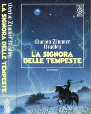 La signora delle tempeste. . Zimmer Bradley Marion. 1991. .