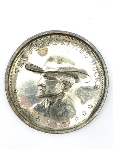 2.25” Jesse James Hideout TEN BUCKS Souvenir Token Meramec Caverns Stanton, MO