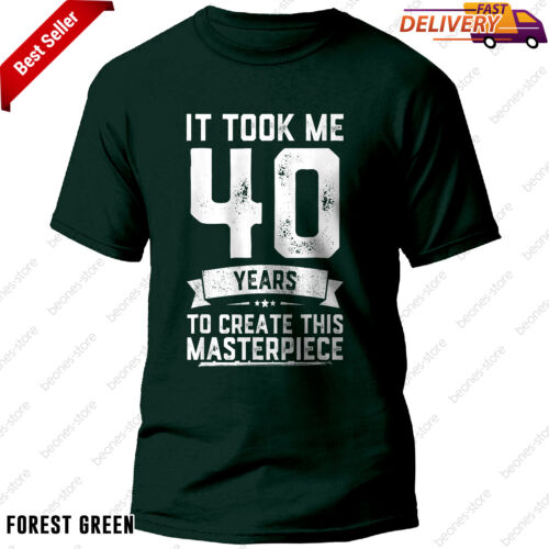 Funny 40th Birthday Gag Gift Shirt Perfect for 40 Year Old Joke Party Celebratio - Picture 3 of 13