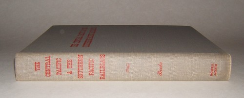 The Central Pacific & South Pacific Railroads by Lucius Beebe 1963 Centennial Ed - Bild 4 von 18