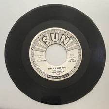 Don Hosea,  "Since I Met You" / "Uh Huh Unh",  R&R Rockabilly, Sun Records, 1961