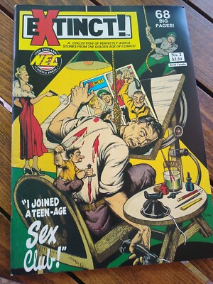 EXTINCT 2 COMIC 1992 NEW ENGLAND PRESS I JOINED A TEENAGE SEX CLUB BANNED STRIPS