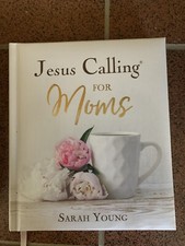 Jesus Calling for Moms : Padded Hardcover, with Full Scriptures by Sarah...