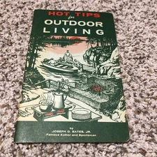 Hot Tips for Outdoor Living Booklet Joseph Bates Jr 1965 3rd Ed