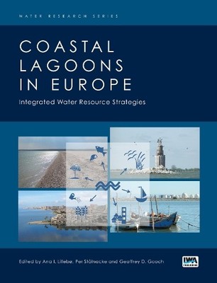 Coastal Lagoons in Europe by Ana I. Lilleb, Per Stalnacke, G... - 9781780406282