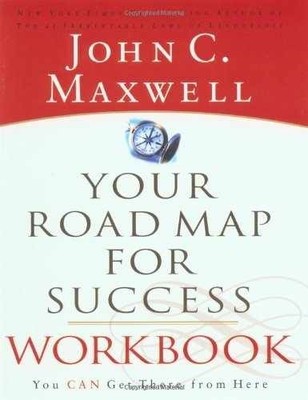 Your Road Map For Success Workbook: - Paperback, by Maxwell John C. - Very Good