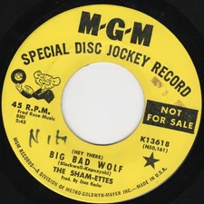 The Sham-Ettes '66 MGM DJ MINT-  Big Bad Wolf/I'd Rather Have You Sam the Sham