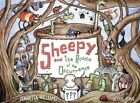 Sheepy and the Riddle of the Occurrence by Henrietta Williams (Hardback, 2016)