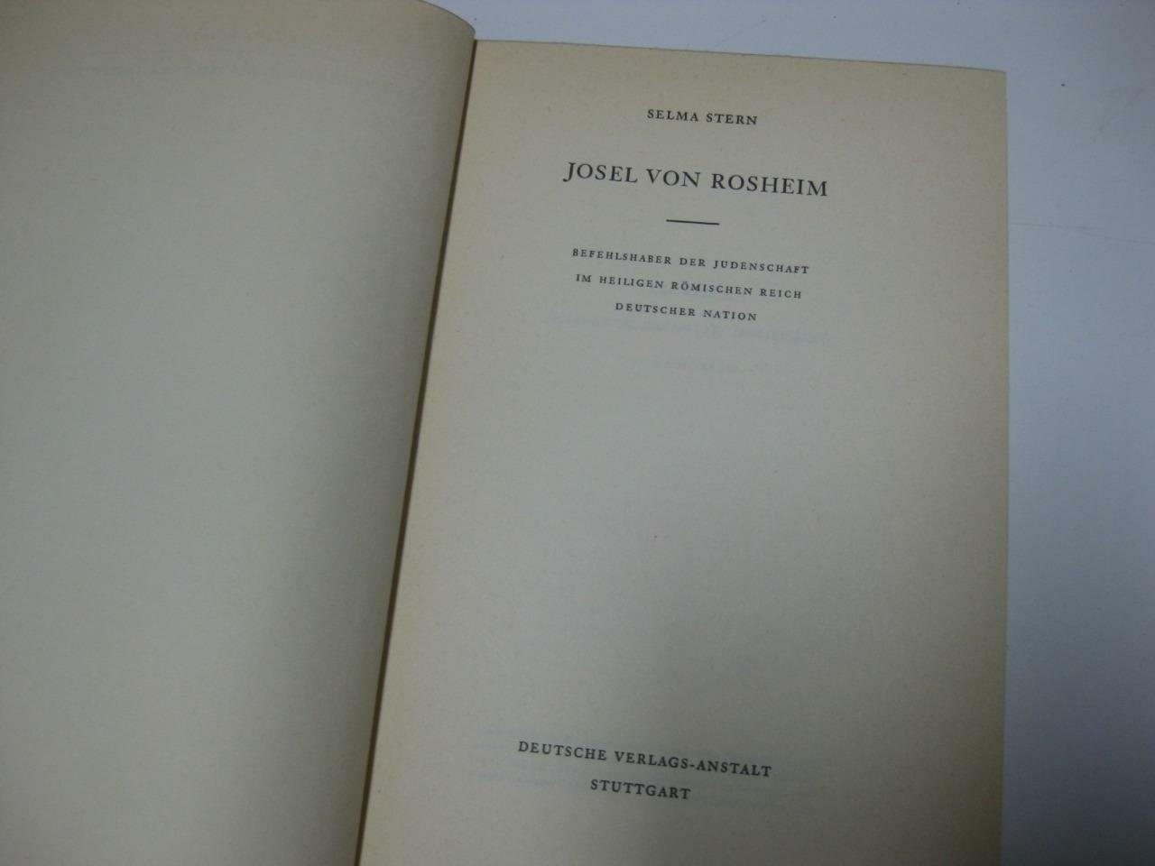 GERMAN Josel von Rosheim by Selma Stern ON FAMED 16TH CENTURY "SHTADLAN