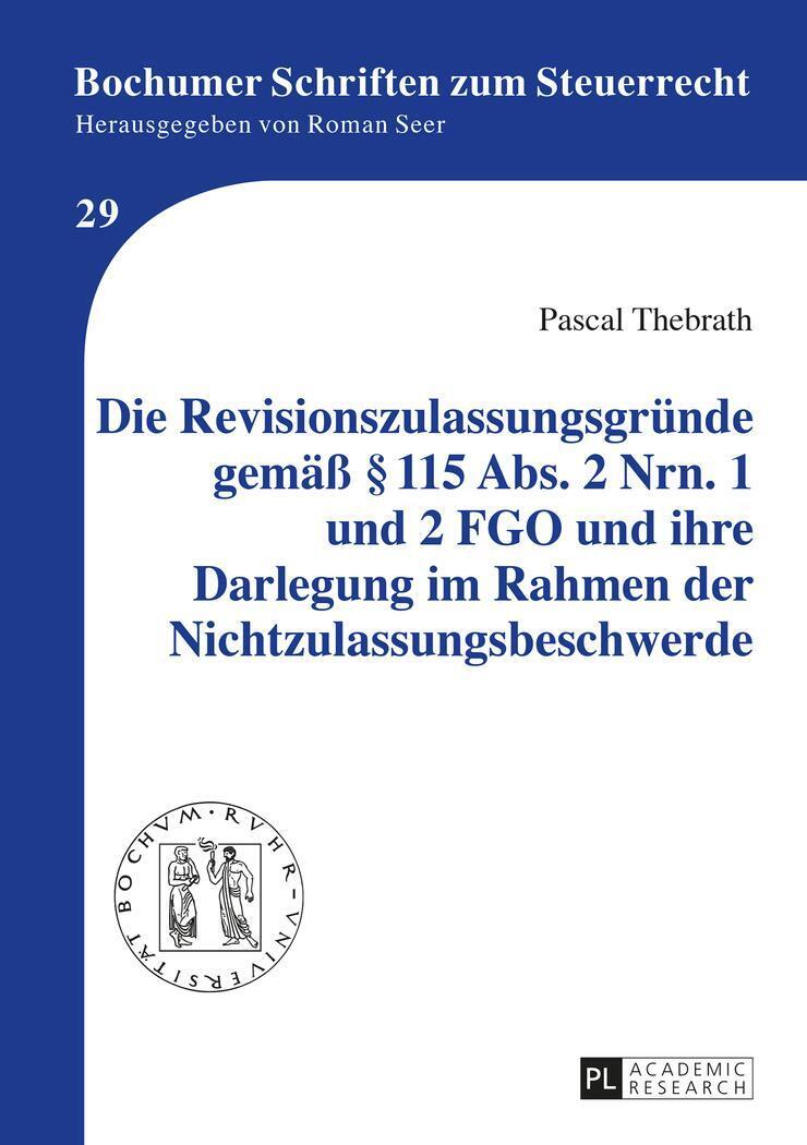 Die Revisionszulassungsgründe Gemäß § 115 Abs. 2 Nrn. 1 Und 2 Fgo Und