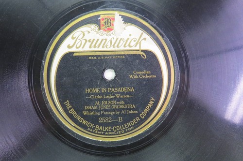 Al Jolson - BRUNSWICK 2582 - Mr. Radio Man & Home In Pasadena - Picture 2 of 2