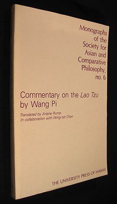 COMMENTARY ON THE LAO TZU (MONOGRAPH OF THE SOCIETY FOR By Wang Pi & A. Rump VG+