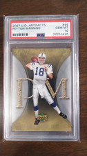 2007 Upper Deck Artifacts #44 Peyton Manning graded PSA 10 Gem Mint Pop 13
