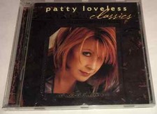 Patty Loveless CD Audio Music Classics Album 1999  LN11