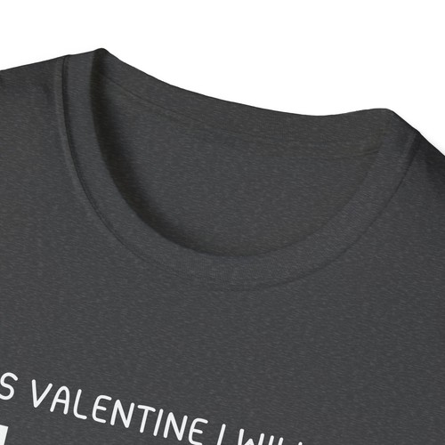 VALENTINE FUNNY WATCHING K DRAMA Unisex Softstyle T-Shirt - Picture 20 of 33