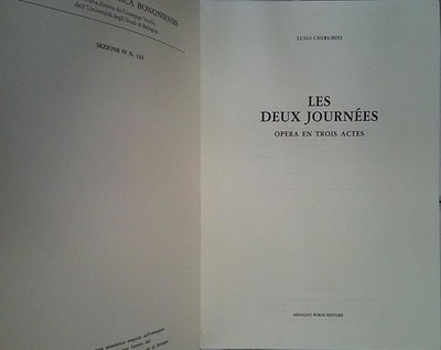 Cherubini LES DEUX JOURNEES OPERA EN TROIS ACTES forni
