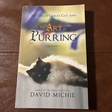 The Dalai Lama's Cat and the Art of Purring - Paperback, by Michie David - Good