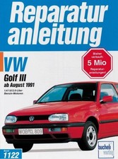 VW Golf III ab August 1991 ~  ~  9783716818350