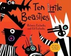 Ten Little Beasties by Rebecca Emberley, Ed Emberley (Hardback, 2011)