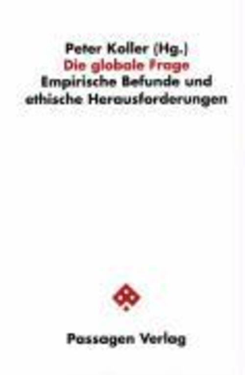 Peter Koller | Die Globale Frage | Taschenbuch | Deutsch (2006)