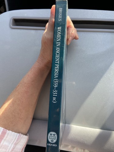 Oxford Classical Monographs : Women In Ancient Persia 559-331 BC 1998 Paperback - Picture 3 of 4