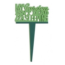 Wood Slogan For Garden Decoration - Funny Garden Markers - Gardening Gift