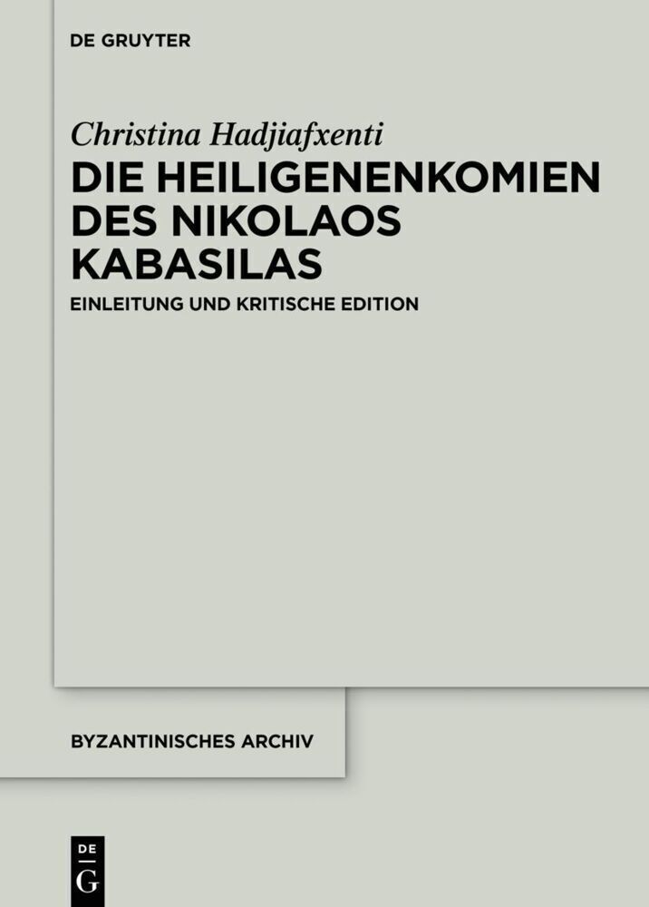 Thumbnail - Christina Hadjiafxenti | Die Heiligenenkomien Des Nikolaos Kabasilas |