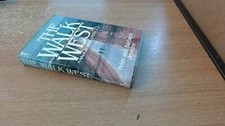 The Walk West: A Walk Across America 2 - Hardcover By Peter Jenkins - VERY GOOD