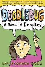 Doodlebug: A Novel in Doodles by Karen Romano Young (English) Paperback Book