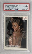 2007 Spotlight Tribute Beyonce Knowles #27 Volume 1-Perforated PSA 10 Gem Mint