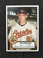 JIM JOHNSON #42 2006 Topps '52 Rookies QTY Baltimore Orioles