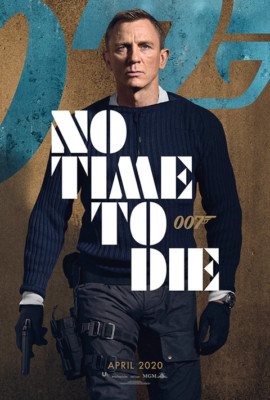 No Time To Die , 2021, Original, DS, One Sheet, 27 x40  Advance - James Bond 007