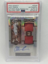 2022 Legacy Alec Pierce Futures Rookie Dual Patch Auto /249 PSA Auto 10 Pop 2