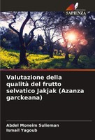 Abdel Moneim Sulieman (U. A.) | Valutazione Della Qualità Del Frutto...