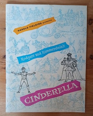 HAROLD FIELDING PRESENTS RODGERS & HAMMERSTEIN'S CINDERELLA PROGRAMME PAPERBACK
