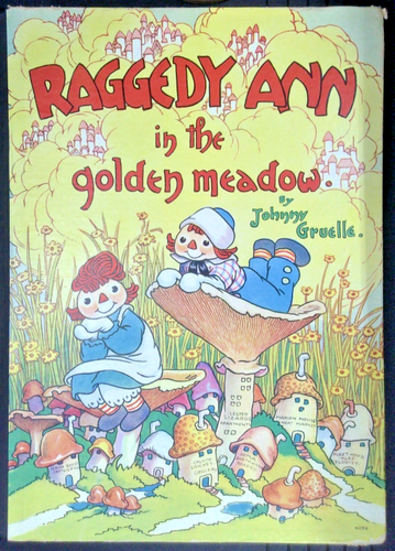 Raggedy Ann auf der goldenen Wiese Hardcover – 1. Januar 1935 von Johnny Gruelle - Bild 1 von 19