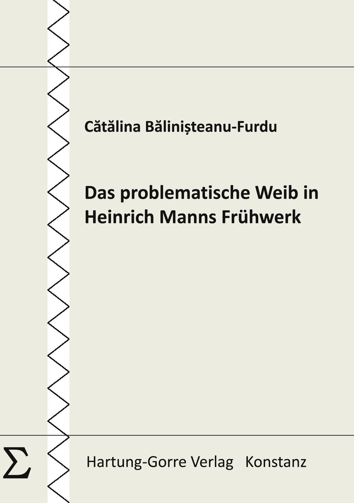 Catalina Balinisteanu-furdu | Das Problematische Weib In Heinrich