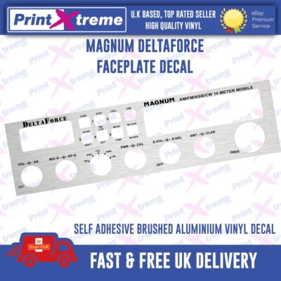 PRINTXTREME LTD - CB FACEPLATE DECALS MAGNUM DELTAFORCE cb radio faceplate bezel Decal Sticker BRUSHED ALUMINIUM VINYL