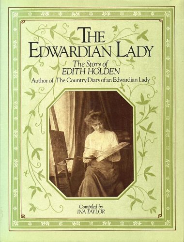 Edwardian Lady: Life of Edith Holden By Ina Taylor - Imagen 1 de 1