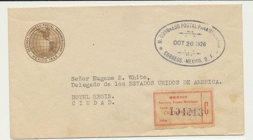 MEXICO 1923 UPU RARE OFFICIAL REGISTERED UPU COVER TO CIUDAD(SEE BELOW)
