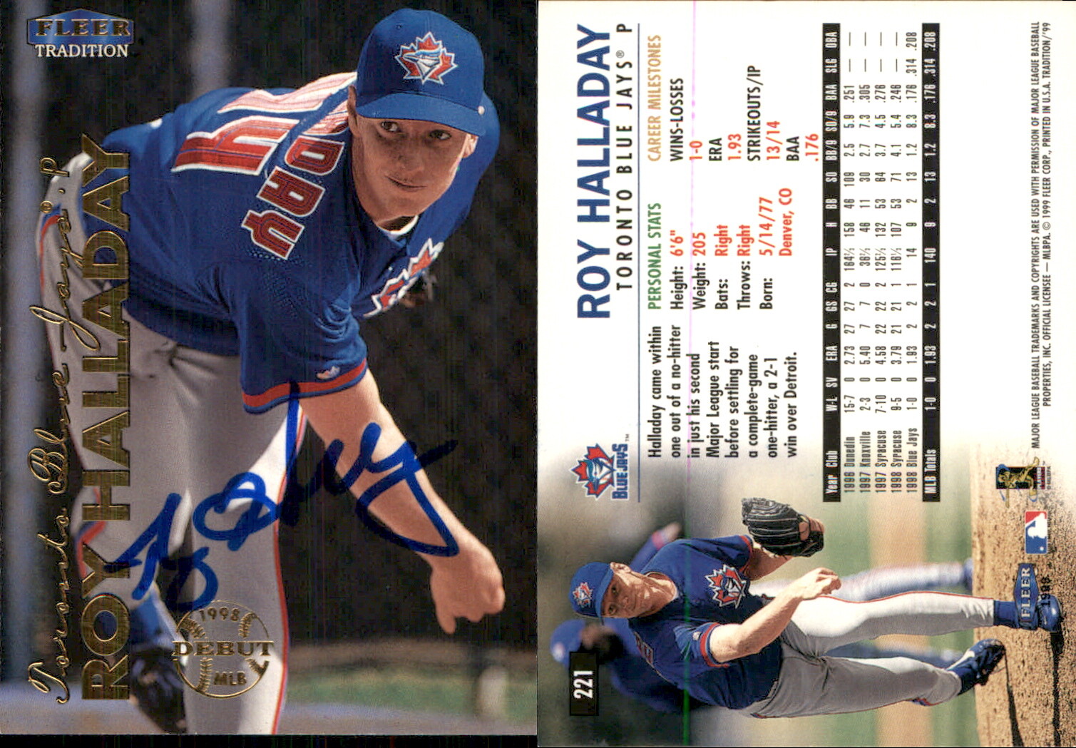 Roy Halladay Signed 1999 Fleer Tradition #221 Card HOF Toronto Blue Jays Auto
