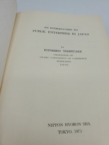 Kiyohiko Yoshitake / An Introduction to Public Enterprise in Japan 1973 HB Book - Picture 4 of 7