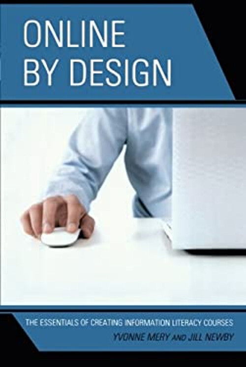 Online by Design: Essential Guide to Building Information Literacy Skills-image