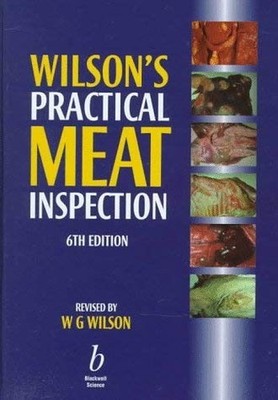Wilson?s Practical Meat Inspection, Wilson, William