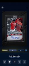 Topps Bunt Chrome Black 25 Kyle Manzardo Encased Super Futures Legendary DIGITAL