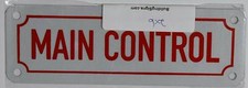Main Control Sign (Aluminum 2X6, Reflective)-REF24-1027
